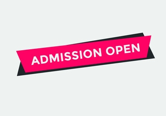 admission open text button. web button. sign icon label - obrazy, fototapety, plakaty