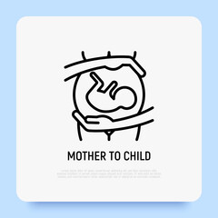 Pregnant woman with embryo in belly. Maternity. Thin line icon. Modern vector illustration.