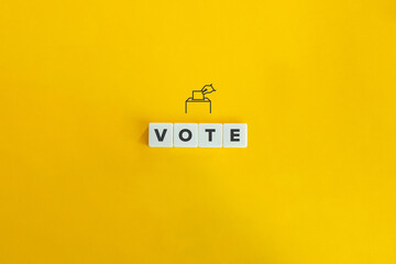 Vote, Referendum or Election banner and concept. Block letters on bright orange background. Minimal...