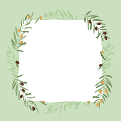 Frame with olive branches. Card with copy space, blank poster, print template with twigs and fruits. Vintage vector illustration on green color.