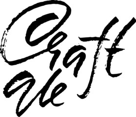 Craft ale. Modern dry brush lettering. Vector illustration.