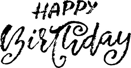 Happy birthday modern dry brush lettering for invitation and greeting card, prints and posters. Hand drawn inscription, calligraphic illustration