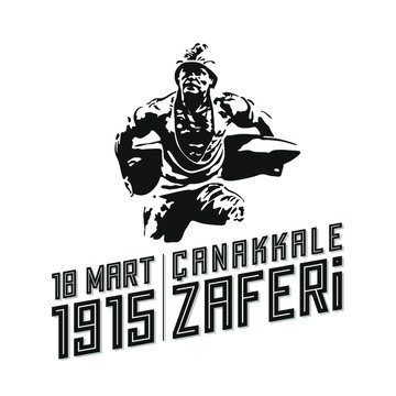 18 March Canakkale Victory Day Turkey. Translation: 18 March celebration of victory and the National Day in Turkey. (Turkish: 18 Mart &Ccedil;anakkale Zaferi) Greeting card template.