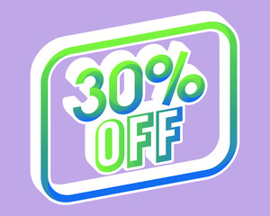 Green and blue 3D price 30% off with gradient. Offer stamp with perspective and bounced. for use in online stores, brochures and digital marketing