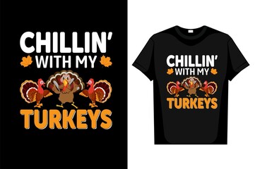 Thanksgiving Chillin' With my Turkeys