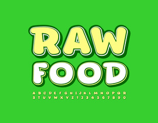 Vector modern Sign Raw Food. Bright Trendy Font. Artistic Alphabet Letters and Numbers set
