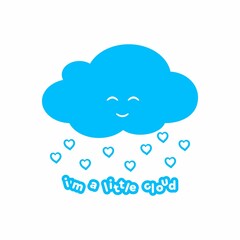 Vector illustration with a cute cloud. Cloud poster. Weather forecast. Poster for the nursery. Rain of hearts.