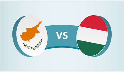 Cyprus versus Hungary, team sports competition concept.
