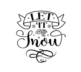 Let it Snow Lettering Vector Illustration