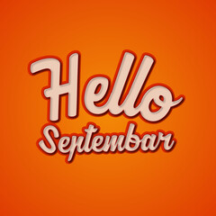 Hello September Best text effete in best design  