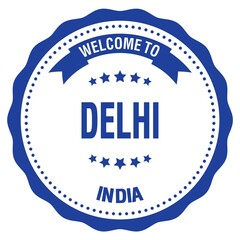 WELCOME TO DELHI - INDIA, words written on blue stamp