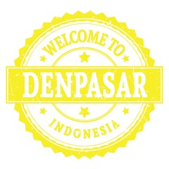 WELCOME TO DENPASAR - INDONESIA, words written on yellow stamp