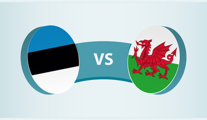 Estonia versus Wales, team sports competition concept.