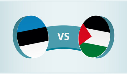 Estonia versus Palestine, team sports competition concept.