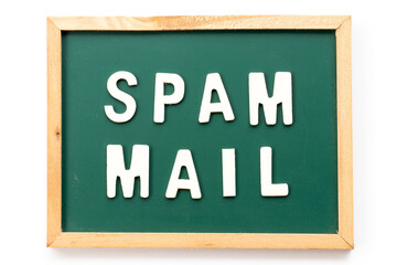 Alphabet letter in word spam mail in blackboard on white background