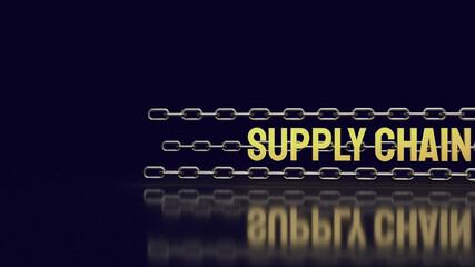 The metal chain and gold text supply chain for business or abstract background concept 3d rendering