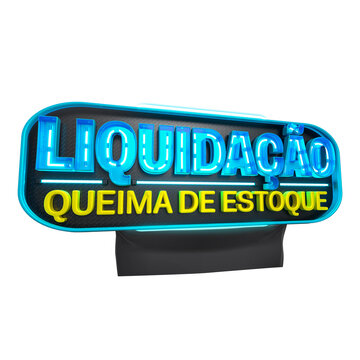 LIQUIDA&Ccedil;&Atilde;O QUEIMA DE ESTOQUE, SELO 3D PARA VAREJO, VENDA AZUL E AMARELO COM NEON E BANDEIRA 