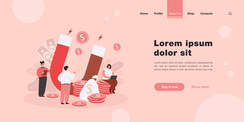 Tiny people attracting and saving money with giant magnet. Flat vector illustration. Fast cash loan for entrepreneurs online, increasing profits and income. Wealth, business, financial energy concept