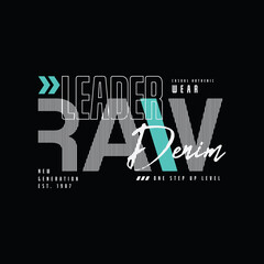 Raw and Denim typography vector illustration, perfect for the design of t-shirts, shirts, hoodies, etc 