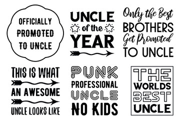 Set of Calligraphy sayings for print. Vector Quotes about uncle