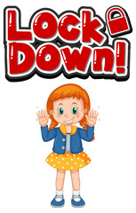 Lock down font design with a girl cartoon character isolated on white background