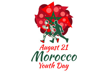 August 21, Youth day of Morocco vector illustration. Suitable for greeting card, poster and banner.