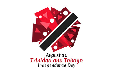 August 31, Trinidad and Tobago Independence day vector illustration. Suitable for greeting card, poster and banner.