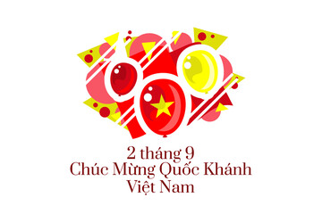 Translate: September 2, Happy National day of Vietnam. Happy National day vector illustration.  Suitable for greeting card, poster and banner.