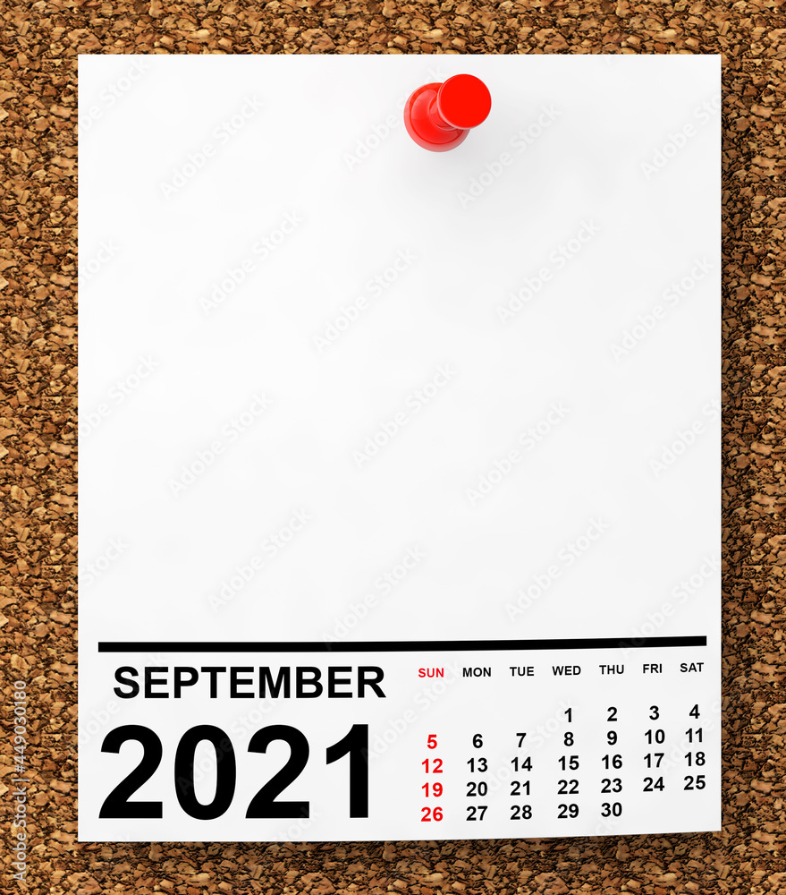 Aufkleber calendar september 2021 on blank note paper. 3d rendering
