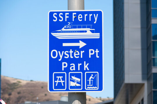 SSF Ferry road sign directs passengers to South San Francisco Ferry Terminal at Oyster Point - South San Francisco, California, USA - 2021