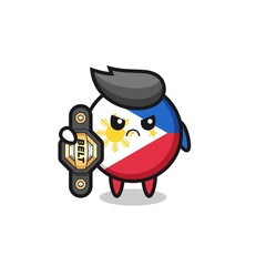 Obraz premium philippines flag badge mascot character as a MMA fighter with the champion belt