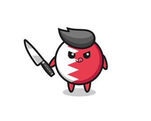 cute bahrain flag badge mascot as a psychopath holding a knife
