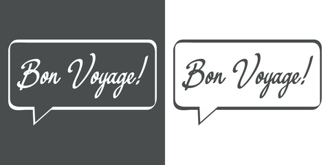 Banner con texto manuscrito bon voyage escrito a mano en francés en burbuja de habla en fondo gris y fondo blanco - obrazy, fototapety, plakaty