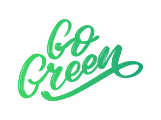 Go Green label, trendy brush lettering, inspirational phrase. Vegetarian concept. Vector calligraphy for vegan shop, cafe, restaurant menu, badges, stickers, banners, logos. Modern typography