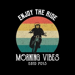 Enjoy the ride, Morning vibes, Motorcycle Beach typography for t-shirt print with palm,beach and motorcycle.Vintage poster.