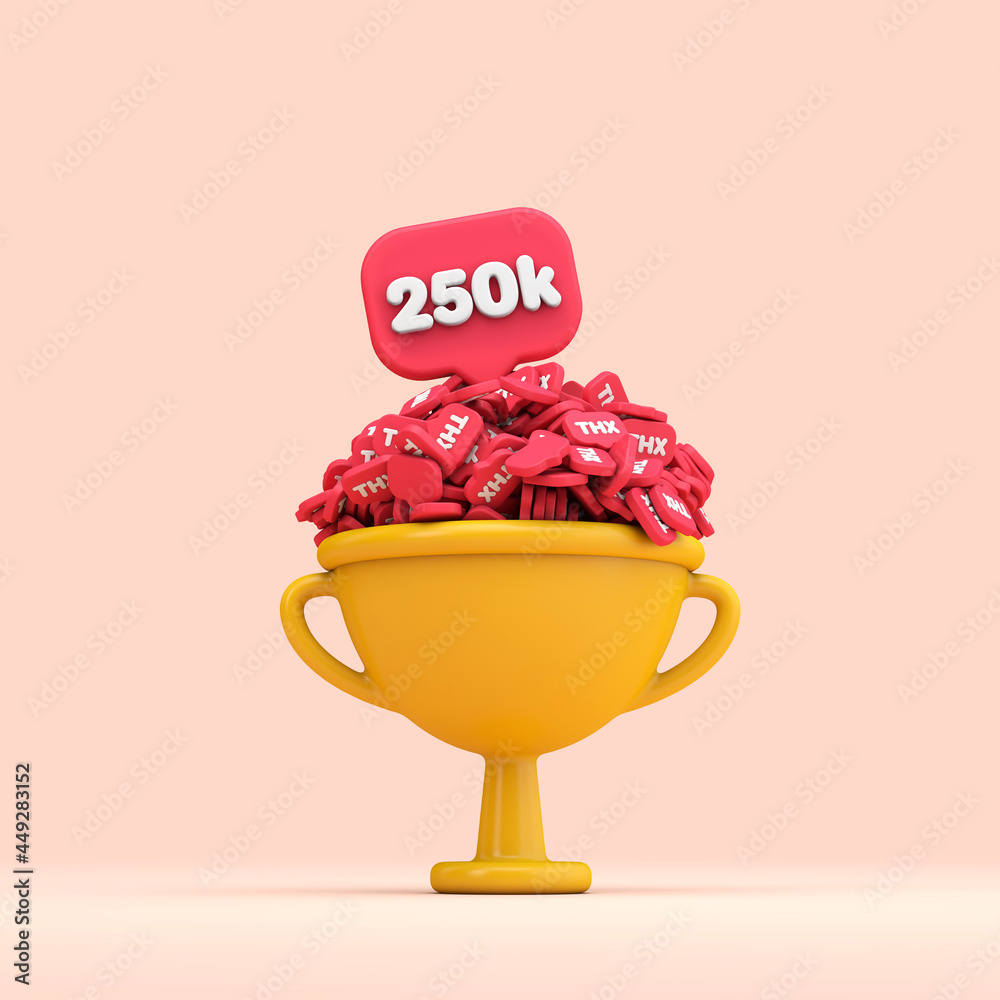 Wall mural thank you 250k social media followers celebration trophy. 3d render