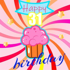 Happy birthday. Happy Birthday typographic design for a greeting card, poster or banner with colorful cupcakes. Vector illustration 31