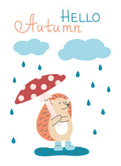 Cute little hedgehog with mushroom like umbrella and rain clouds. Autumn greeting postcard. Hello Autumn.