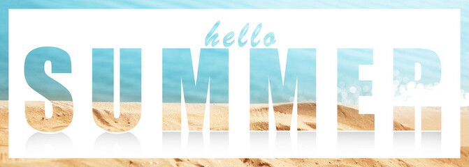 Hello summer words on white against background of sea beach.