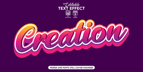 Editable text effect creation