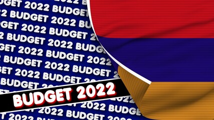 Armenia Realistic Flag with Budget 2022 Title Fabric Texture Effect 3D Illustration