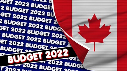 Canada Realistic Flag with Budget 2022 Title Fabric Texture Effect 3D Illustration