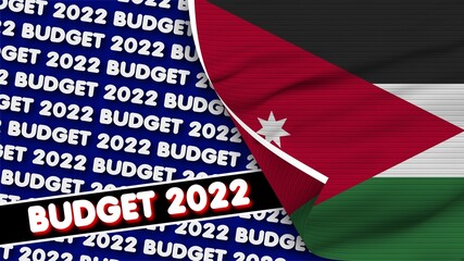 Jordan Realistic Flag with Budget 2022 Title Fabric Texture Effect 3D Illustration