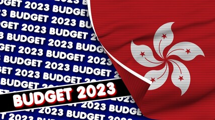 Hong Kong Realistic Flag with Budget 2023 Title Fabric Texture Effect 3D Illustration