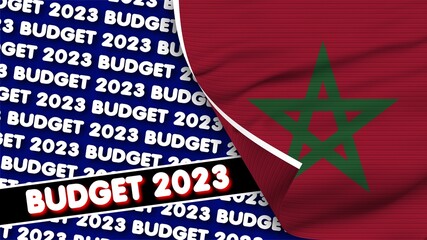Morocco Realistic Flag with Budget 2023 Title Fabric Texture Effect 3D Illustration