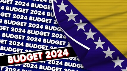 Bosnia and Herzegovina Realistic Flag with Budget 2024 Title Fabric Texture Effect 3D Illustration