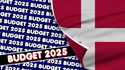 Denmark Realistic Flag with Budget 2025 Title Fabric Texture Effect 3D Illustration