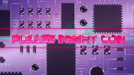 Animation of pink metallic text please insert coin, over neon lines, on pink computer motherboard