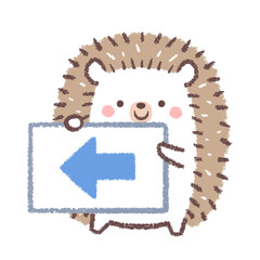 左矢印の看板を持つハリネズミ