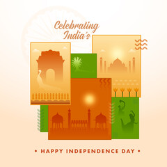 Celebrating India's Independence Day Concept With Beautiful Various Images Of Famous Monument And Showing Their Culture Over Background.